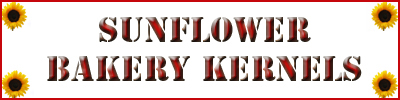 Sunflower Bakery Kernels 